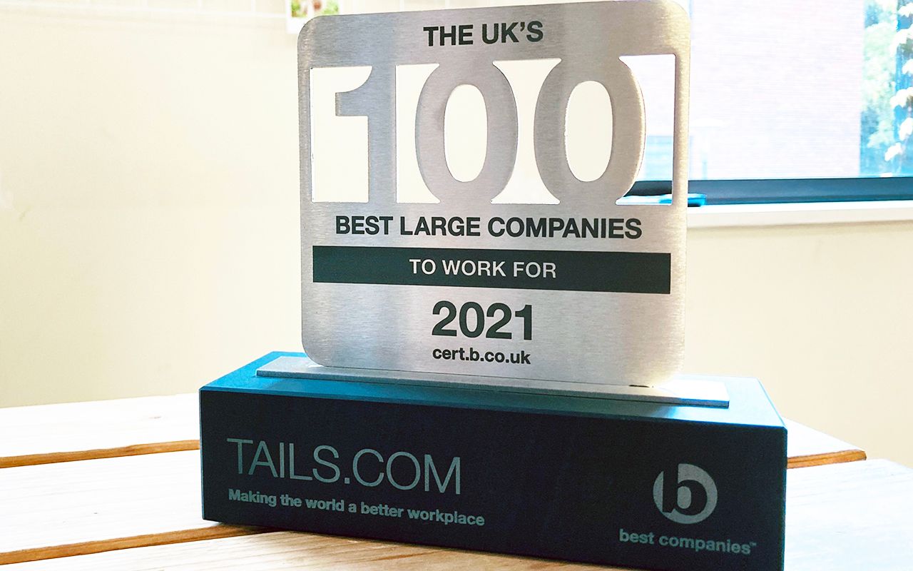 tails.com recognised in the top ten of the 100 Best Large UK Companies to Work For 2021